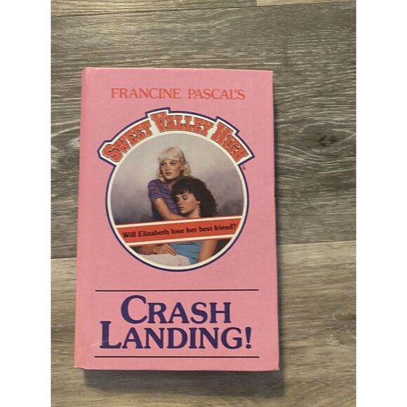 SWEET VALLEY HIGH * Crash Landing! * 1985 Francis Pascal - Hardcover Bantam HC - Picture 1 of 4